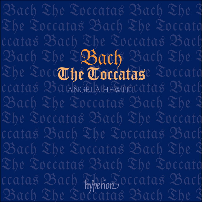 BACH: The Toccatas - Angela Hewitt
