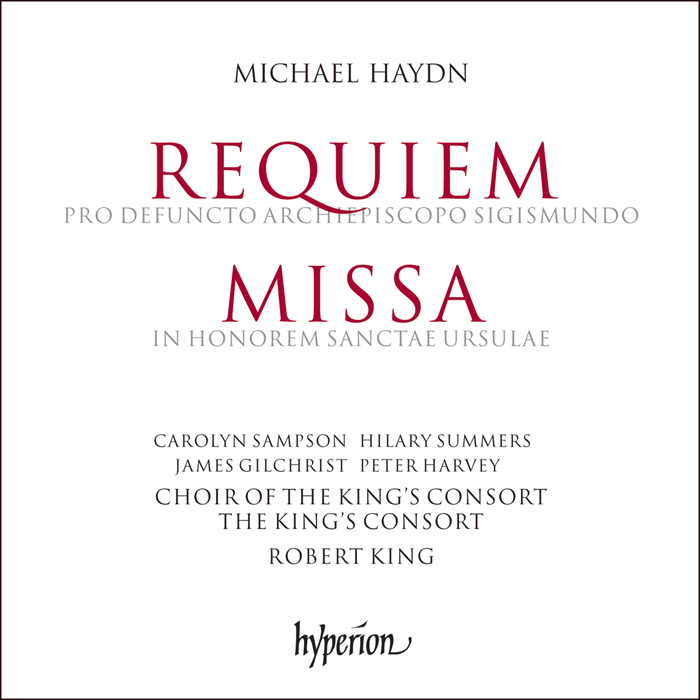 HAYDN, M: Requiem "Pro Defuncto Archiepiscopo Sigismundo" - The King's Consort