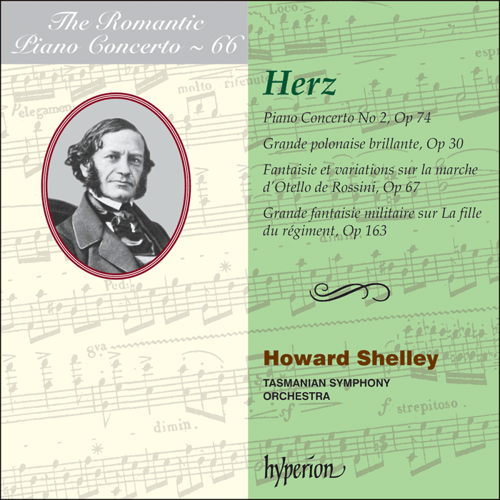 The Romantic Piano Concerto, Vol. 66 - Herz: Piano Concerto No 2 & other works - Howard Shelley, Tasmanian Symphony Orchestra