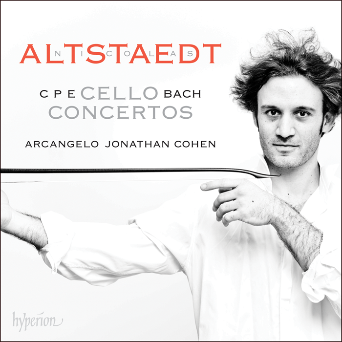Bach, C.P.E.: Cello Concertos - Nicolas Altstaedt, Arcangelo, Jonathan Cohen
