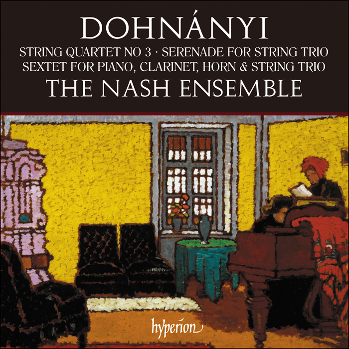 Dohnanyi: String Quartet No.3, Serenade Op.10 - Nash Ensemble