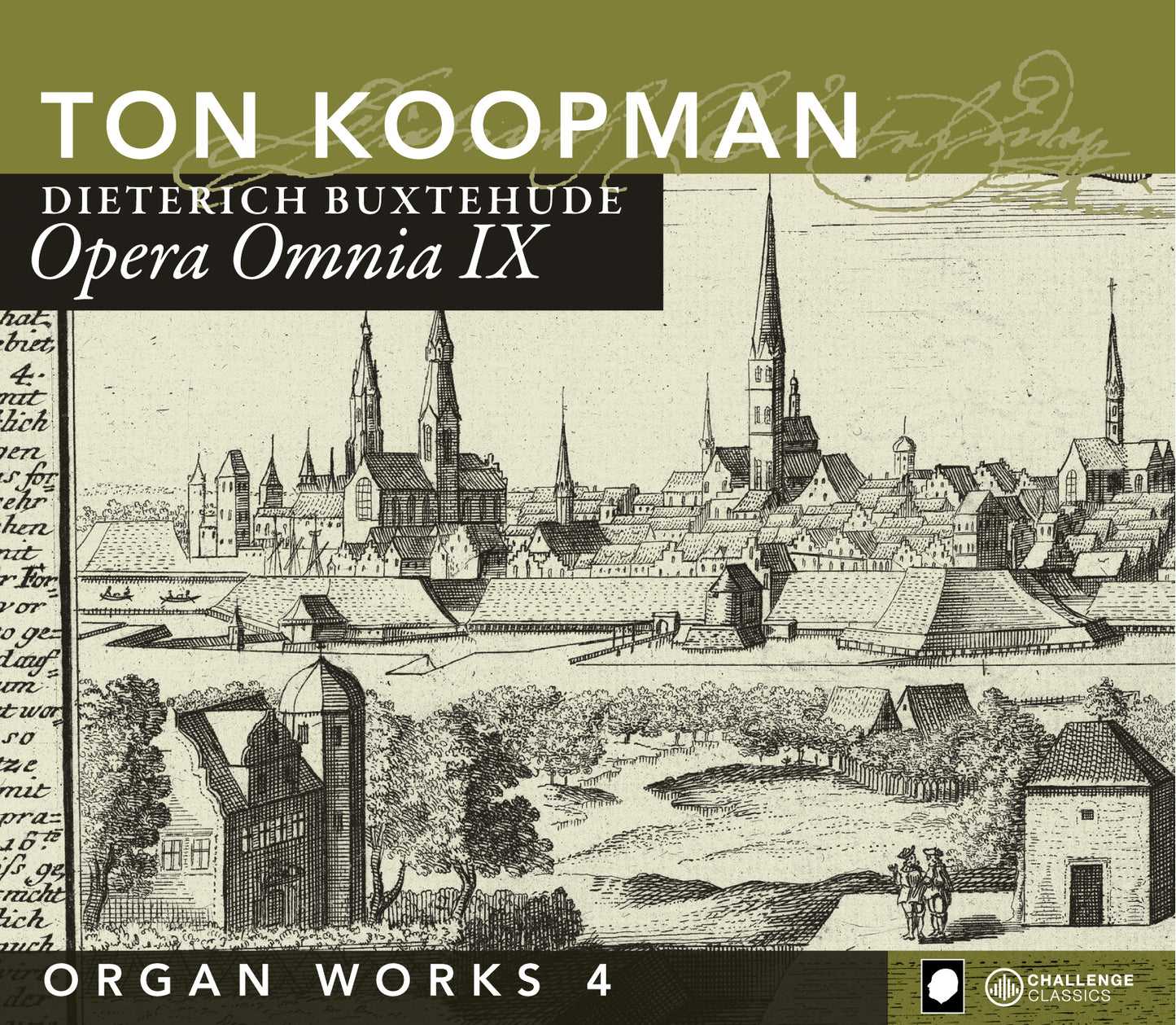 BUXTEHUDE: OPERA OMNIA IX (COMPLETE ORGAN WORKS IV): TON KOOPMAN