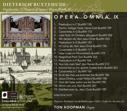 BUXTEHUDE: OPERA OMNIA IX (COMPLETE ORGAN WORKS IV): TON KOOPMAN