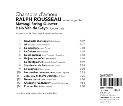 CHANSONS D'AMOUR - RALPH ROUSSEAU, MATANGI QUARTET, HEIN VAN DE GEYN