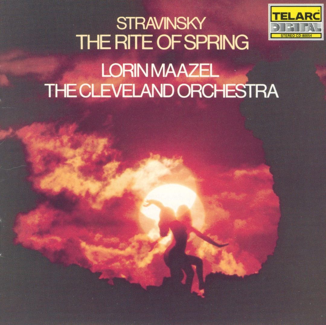 STRAVINSKY: THE RITE OF SPRING - Lorin Maazel, Cleveland Orchestra