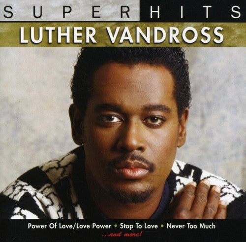 LUTHER VANDROSS: Super Hits