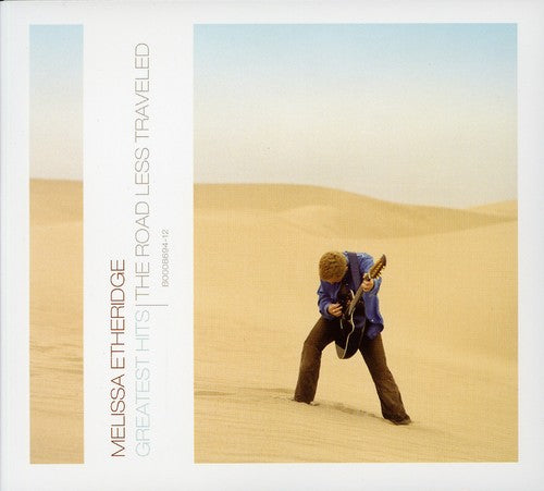 MELISSA ETHERIDGE: GREATEST HITS - THE ROAD LESS TRAVELED