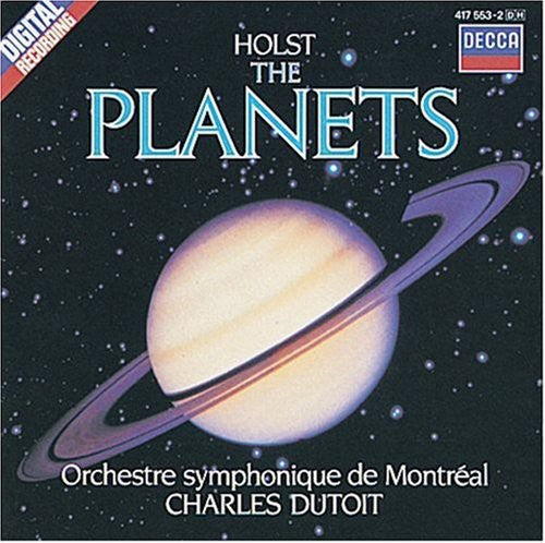HOLST: THE PLANETS - CHARLES DUTOIT, MONTREAL SYMPHONY