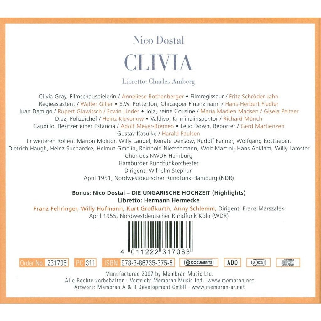 DOSTAL: CLIVIA (COMPLETE); DIE UNGARISCH HOCHZEIT (EXCERPTS) (2 CDS)