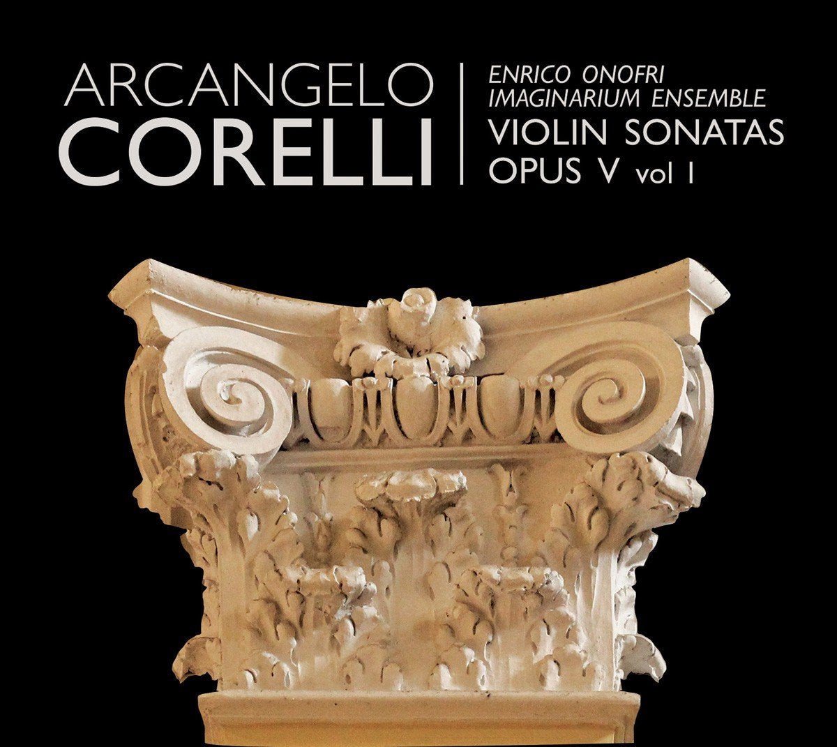 Corelli: Violin Sonatas, Op. 5, Vol. 1 - Imaginarium Ensemble