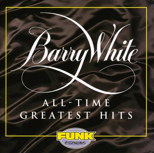 Barry White: All-Time Greatest Hits