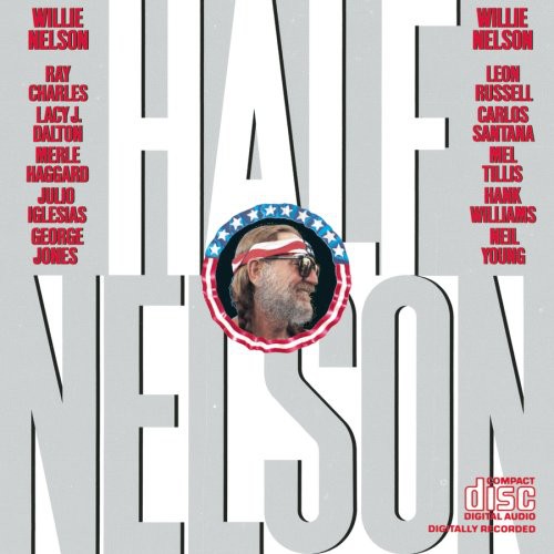 WILLIE NELSON: HALF NELSON