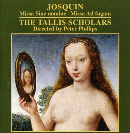 JOSQUIN: Missa Sine Nomine; Missa Ad Fugam - The Tallis Scholars