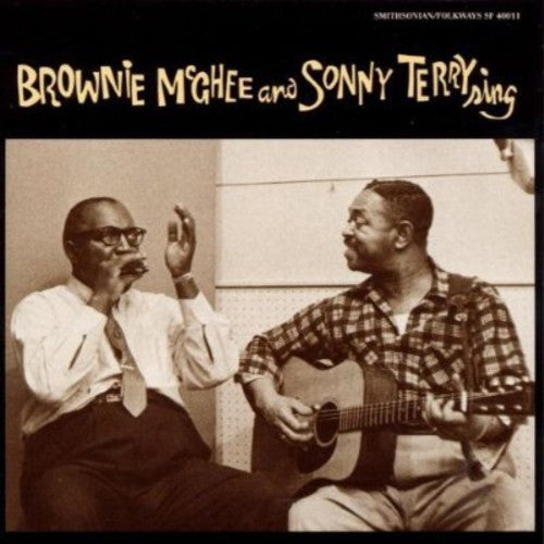 BROWNIE MCGHEE AND SONNY TERRY - SING