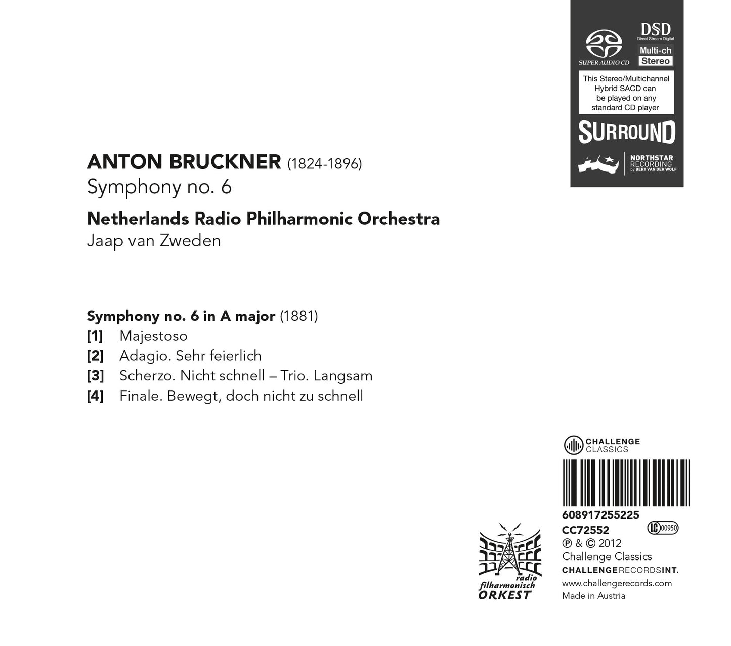 BRUCKNER: Symphony no. 6 - Jaap van Zweden, Netherlands Radio Philharmonic Orchestra (HYBRID SACDS)