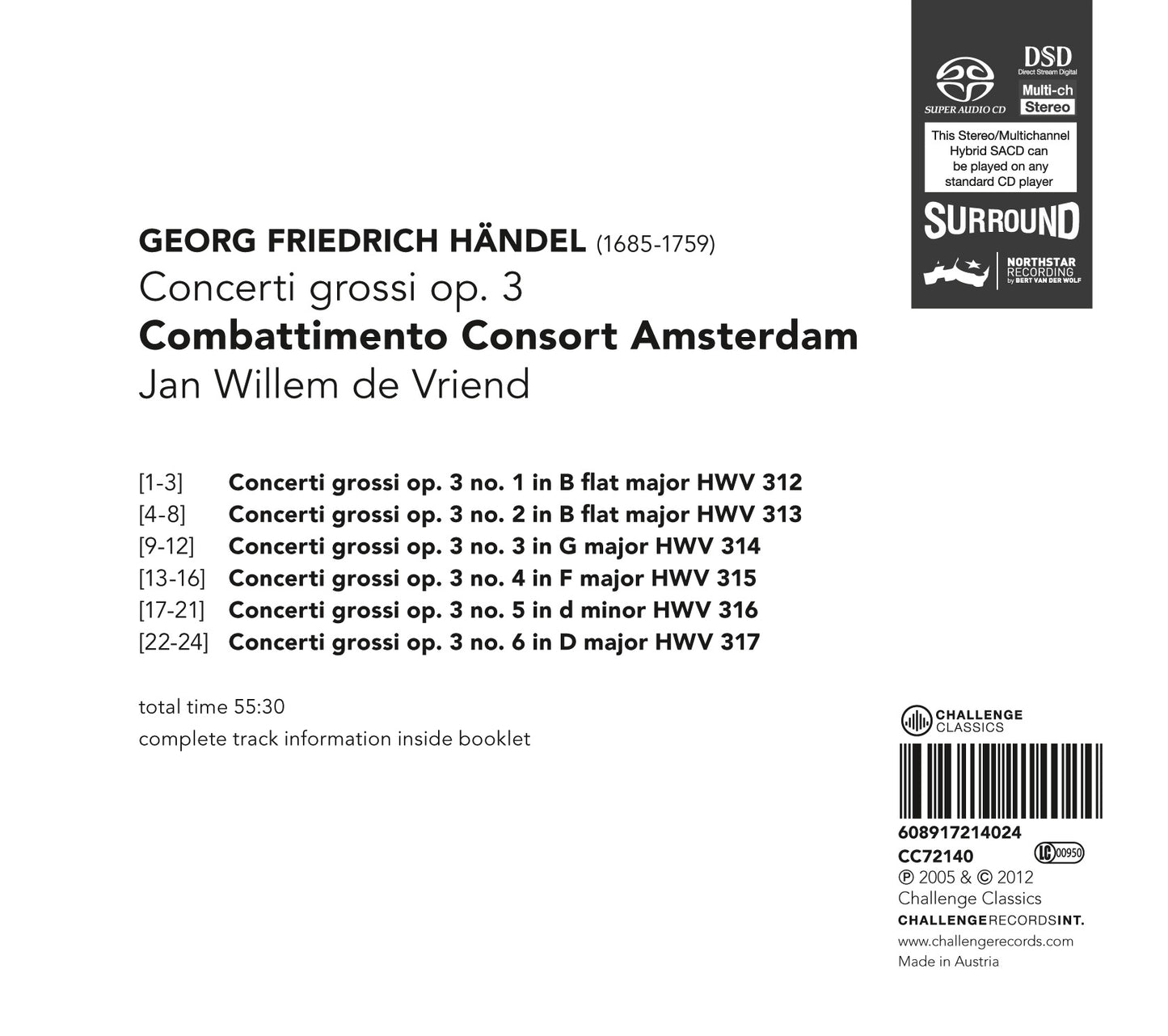 HANDEL: CONCERTI GROSSI, OPUS 3 - COMBATTIMENTO CONSORT AMSTERDAM (HYBRID SACD)