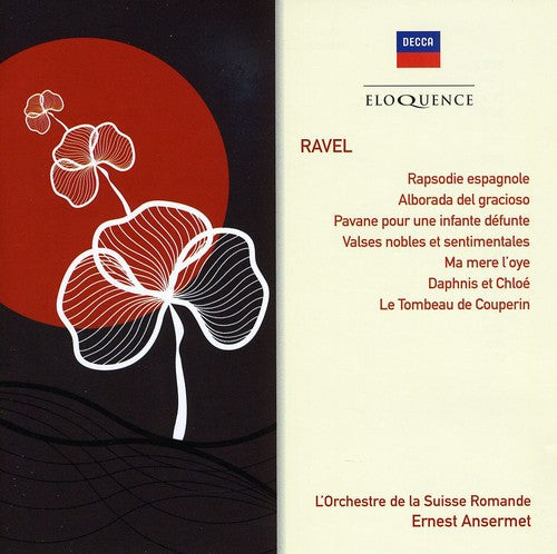 RAVEL: THE EARLY RECORDINGS - ERNEST ANSERMET, L'ORCHESTRE DE LA SUISSE ROMANDE (2 CDS)