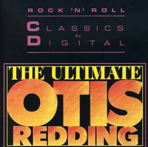 Otis Redding: The Ultimate Otis Redding