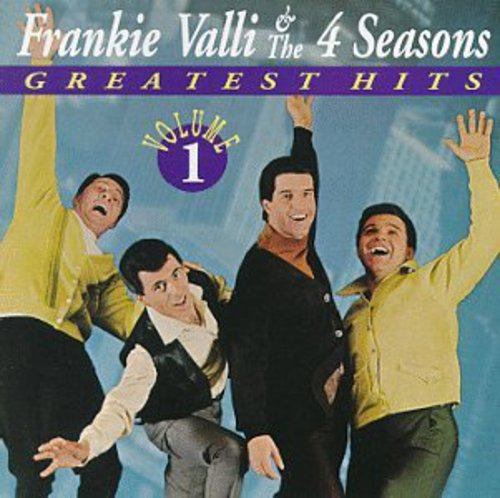 The Four Seasons: Greatest Hits Volume 1