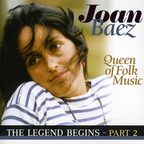JOAN BAEZ: Queen Of Folk Music