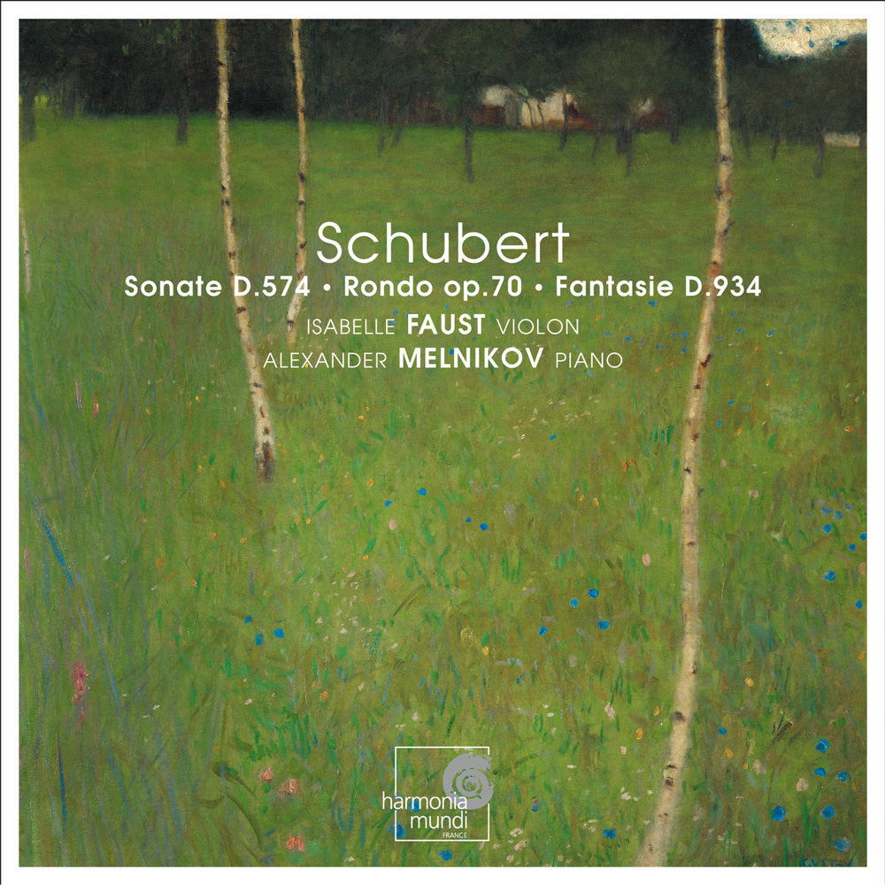 SCHUBERT: Sonate D. 574, Rondo Op 70, Fantasie D 934 - Isabelle Faust, Alexander Melinikov
