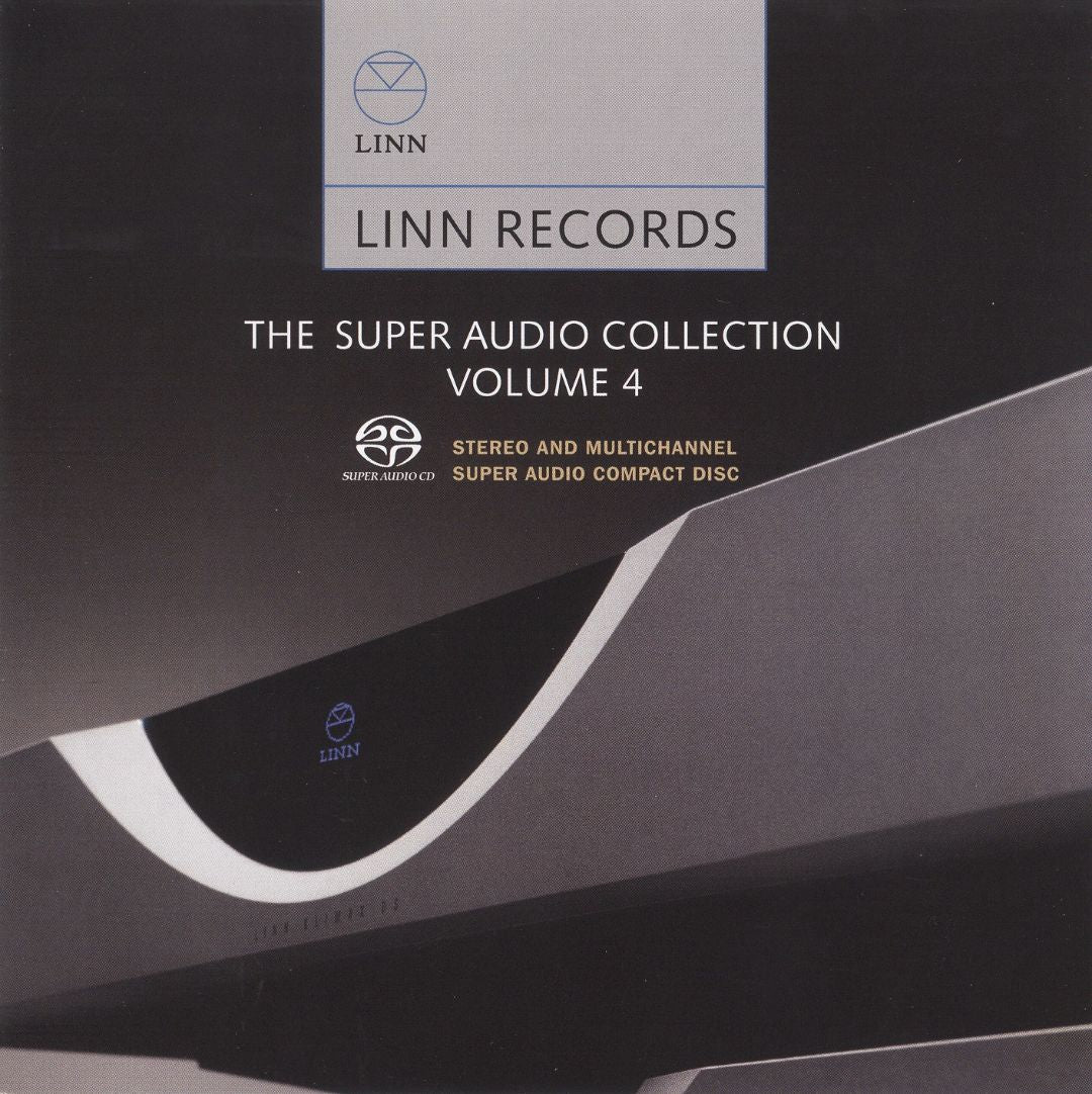 Linn Records Super Audio Collection Sampler Vol. 4 (HYBRID SACD ...
