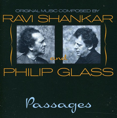 RAVI SHANKAR & PHILIP GLASS: PASSAGES