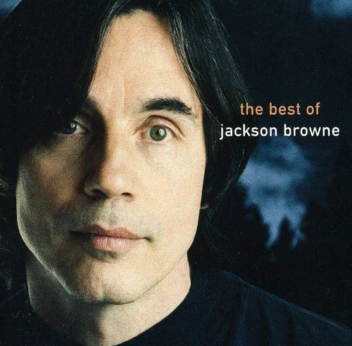 Jackson Browne: The Very Best of Jackson Browne