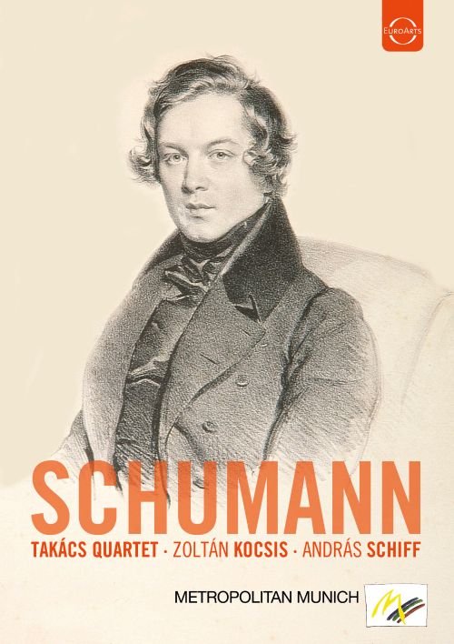 SCHUMANN: Kreisleriana / Symphonic Etudes / Kinderszenen - Takacs Quartet, Zoltan Kocsis, Andras Schiff (DVD)