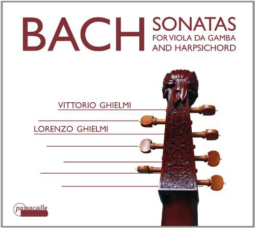 Bach, J.S.: Sonatas for Viola da Gamba & Harpsichord - Vittorio & Lorenzo Ghielmi