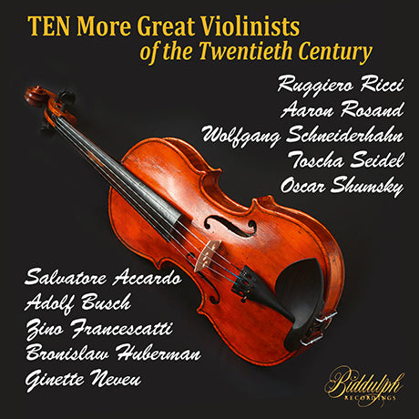 TEN MORE GREAT VIOLINISTS - ACCARDO, BUSCH, RICCI, SHUMSKY (10 CDS)