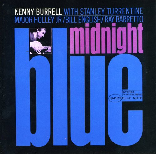 KENNY BURRELL: MIDNIGHT BLUE