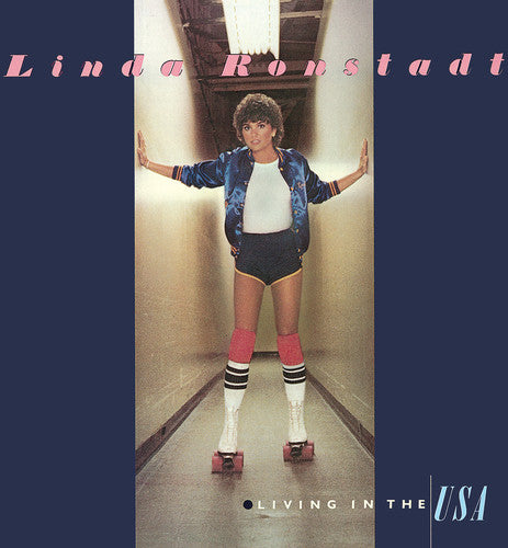 LINDA RONSTADT: LIVING IN THE USA