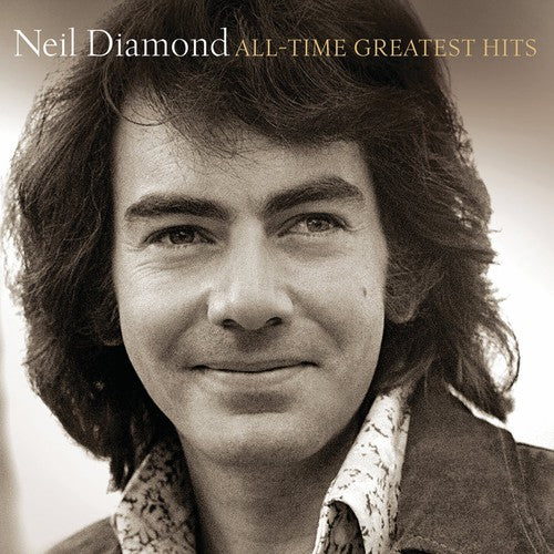 Neil Diamond: All-Time Greatest Hits