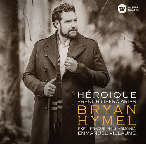 Heroique: French Opera Arias - Bryan Hymel