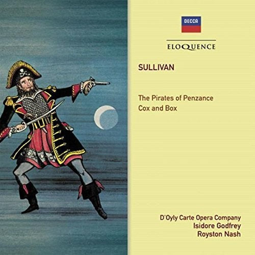 GILBERT & SULLIVAN: PIRATES OF PENZANCE; COX AND BOX - D'OYLY CARTE OPERA COMPANY, ISIDORE GODFREY, ROYSTON NASH (2 CDS)