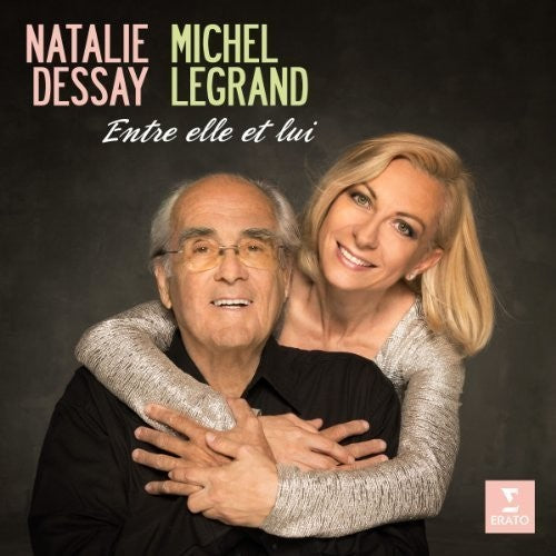 Entre Elle Et Lui - Natalie Dessay Sings Michel Legrand