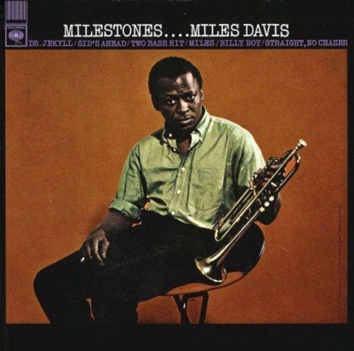 MILES DAVIS: Milestones