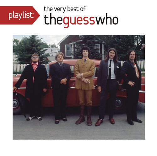 GUESS WHO: PLAYLIST - THE VERY BEST OF THE GUESS WHO
