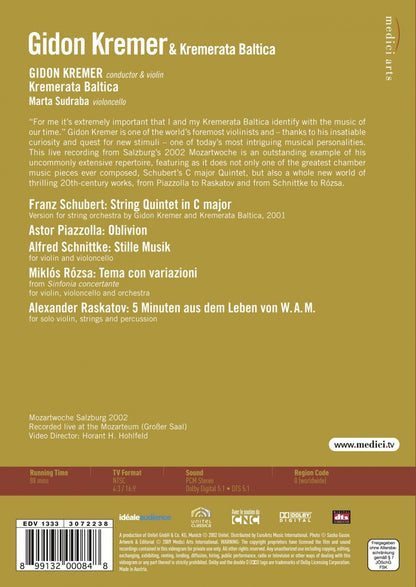 Gidon Kremer & Kremerata Baltica - SCHUBERT/PIAZZOLLA/SCHNITTKE/ROZSA (DVD)