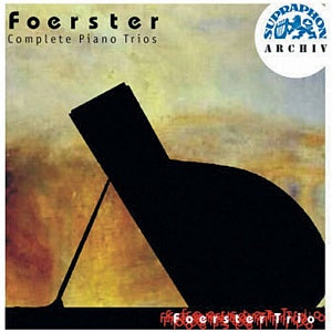FOERSTER: Complete Piano Trios - Janacek Trio