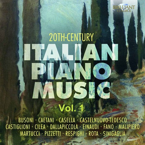 20TH CENTURY ITALIAN PIANO MUSIC: BUSONI / AMMARA / BARTOLI / GORINI