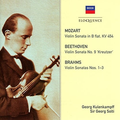 BEETHOVEN / MOZART / BRAHMS: VIOLIN SONATAS - KULENKAMPFF; SOLTI (2 CDS)