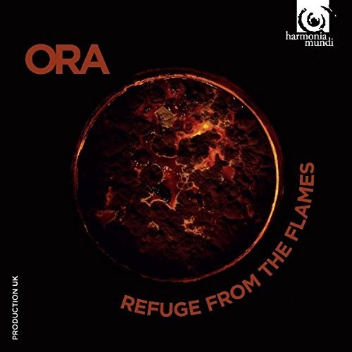 Refuge From The Flames - Ora