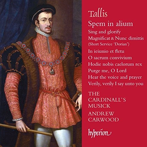 Tallis: Spem In Alium and Other Sacred Music - The Cardinal's Musick