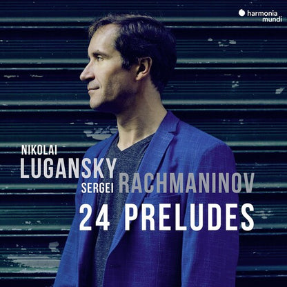 Rachmaninov: 24 Preludes - Nikolai Lugansky