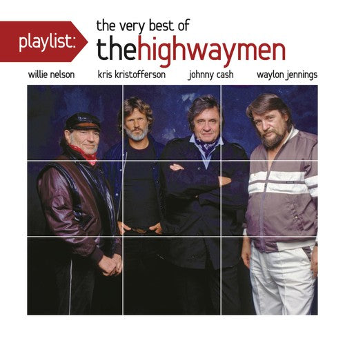 HIGHWAYMEN: PLAYLIST - VERY BEST OF THE HIGHWAYMEN