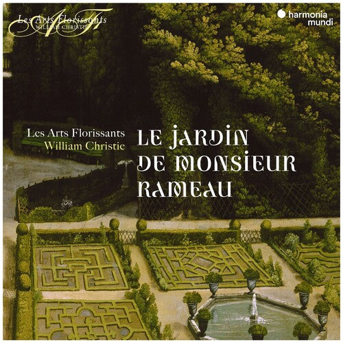 Le Jardin de Monsieur Rameau - Les Arts Florissants