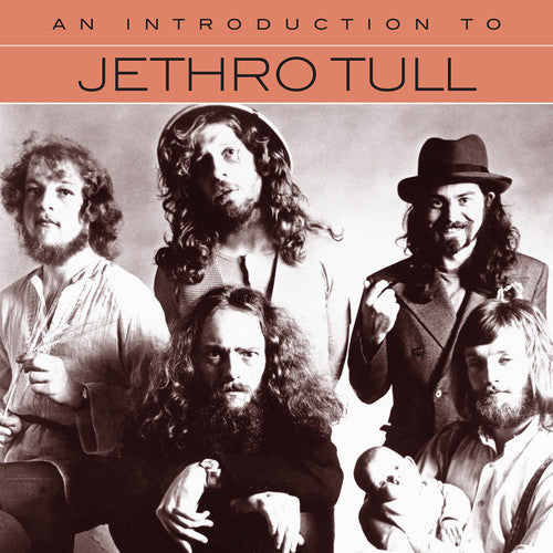 JETHRO TULL: AN INTRODUCTION TO JETHRO TULL