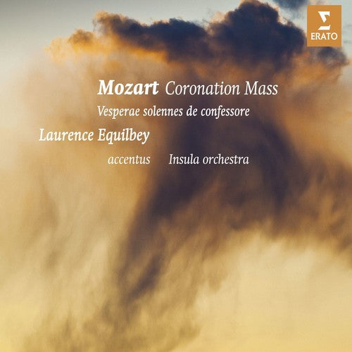 Mozart: Vesperae solennes de confessore, Kronungsmesse - Equilbey